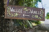 Sign indicating the Vanilla Valley, Tahaa, Leeward Islands, Society Islands, French Polynesia