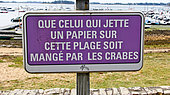 Sign "May he who throws a piece of paper on this beach be eaten by crabs", Arradon, Golfe du Morbihan, Southern Brittany, France