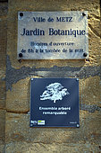 Entrance, sign, remarkable tree-lined ensemble, , Metz botanical garden, Montigny les Metz, Moselle, France